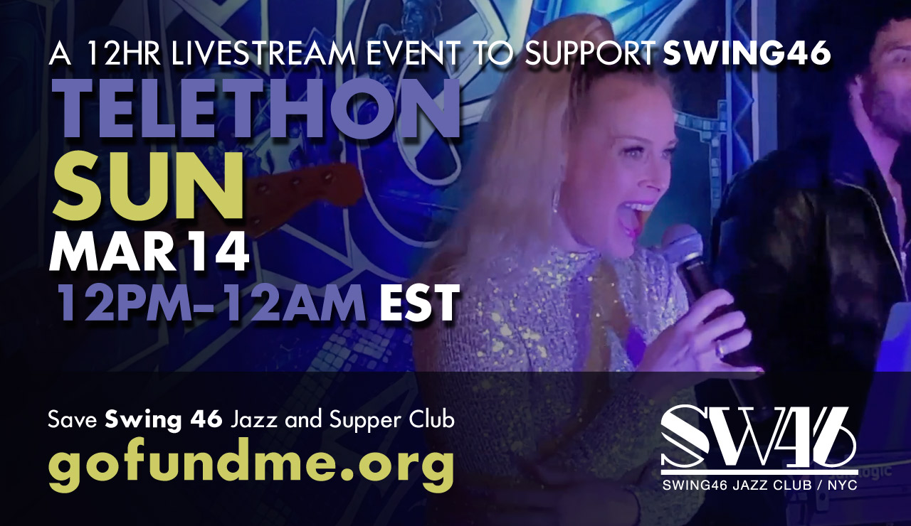 BENEFIT TELETHON #2 LIVE from SWING 46