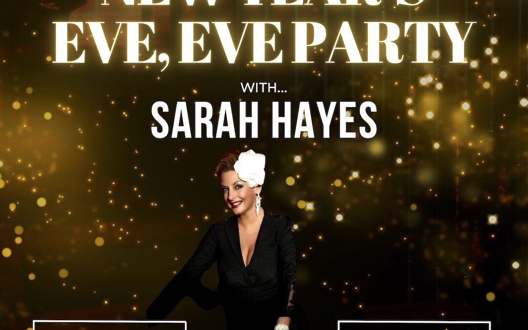 New Year’s Eve Eve with Sarah Hayes and Swing Society